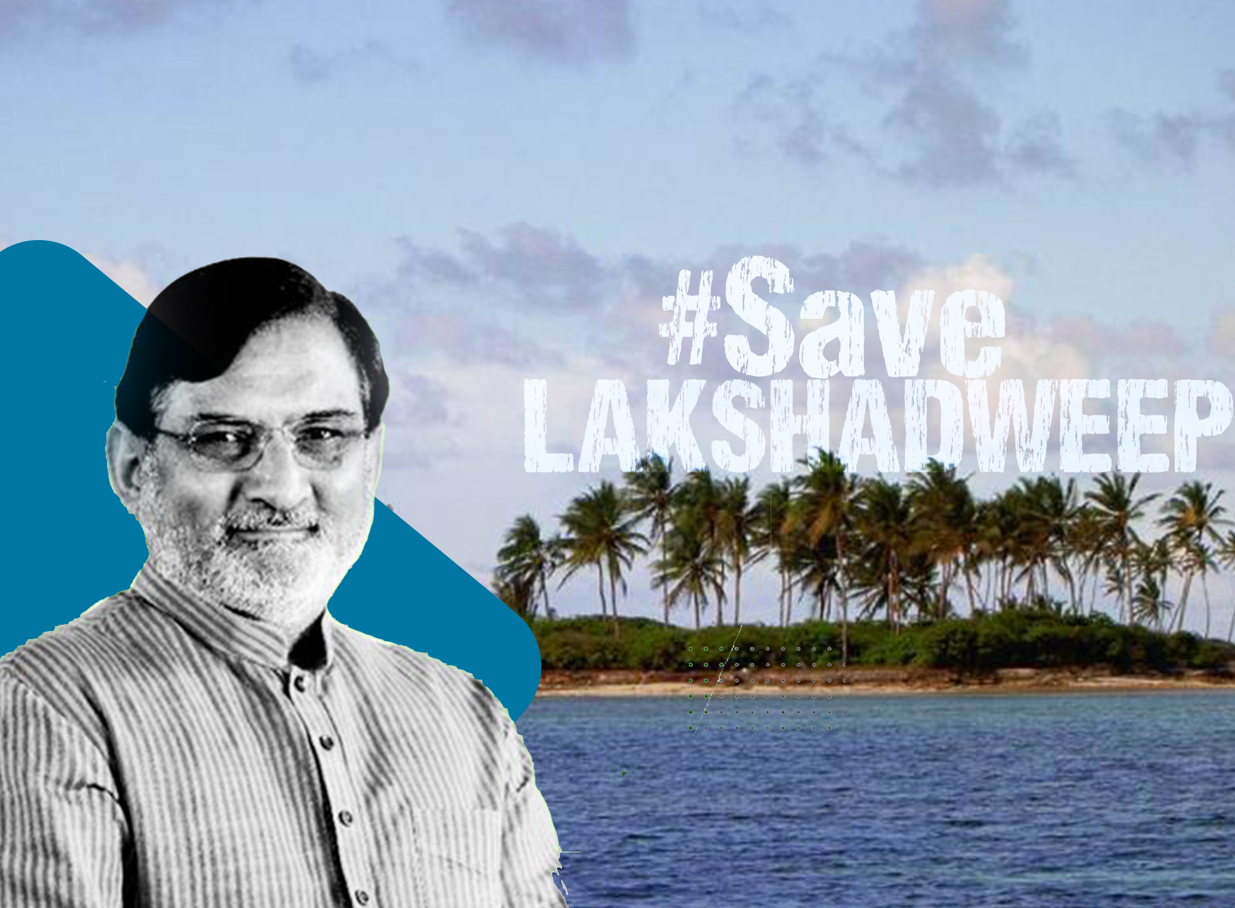 Stand With Lakshadweep: Withdraw Praful Khoda Patel Immediately